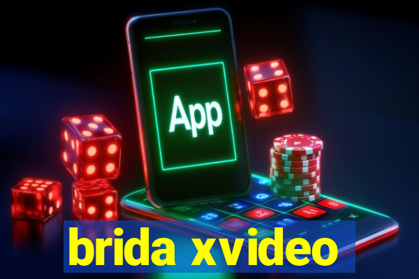 brida xvideo
